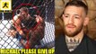 Khabib can't even finish his opponents he had to beg Michael Johnson to give up,Conor McGregor