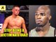 Nate Diaz should stop throwing tantrums he has made tons of money from the UFC,Jones on DC vs Lesnar