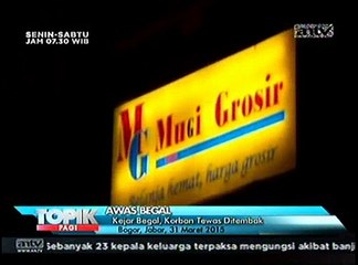 Kejar Begal, Korban Tewas Ditembak