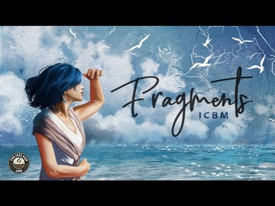 ICBM - Fragments [Jazz Hop Album]