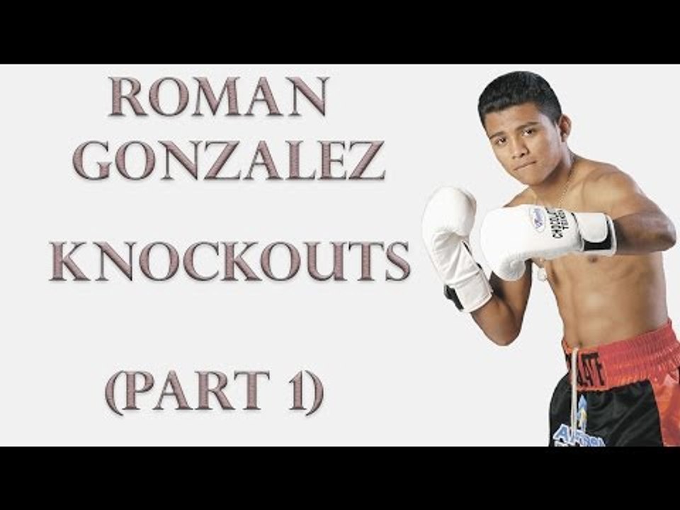Roman Gonzalez Knockouts (Part 1)