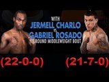 Jermell Charlo vs Gabriel Rosado (Highlights)