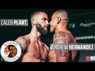 Caleb Plant vs Andrew Hernandez (Highlights)