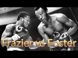 Joe Frazier vs Bob Foster (Highlights)