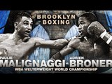 Adrien Broner vs Paul Malignaggi (Highlights)