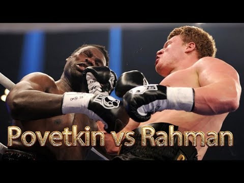 Alexander Povetkin vs Hasim Rahman (Highlights)