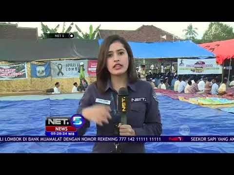 Live Report:Kondisi Terkini Persiapan Sholat Idul Adha Korban Gempa Lombok-NET5