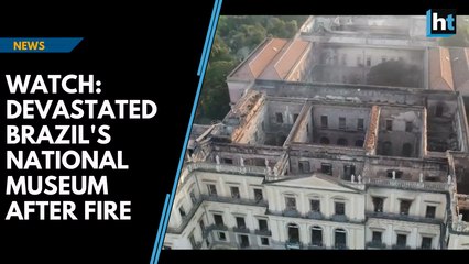 Watch: Devastated Brazil's National Museum after fire
