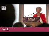 Theresa May plans to boost UK's investment in Africa