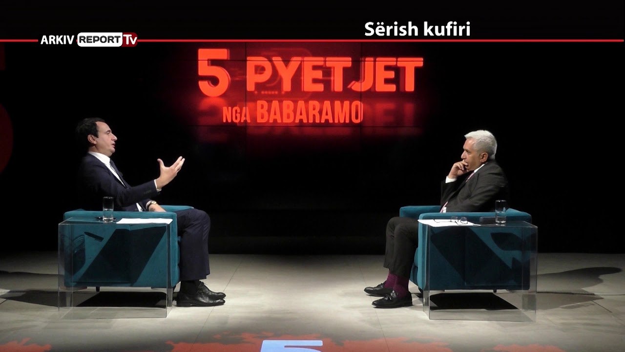 REPORT TV, 5 PYETJET NGA BABARAMO - I FTUAR ALBIN KURTI - PJESA E DYTE