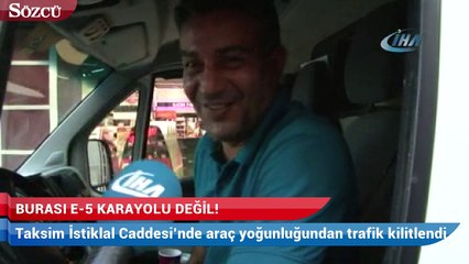 Download Video: Burası E-5 Karayolu değil İstiklal Caddesi