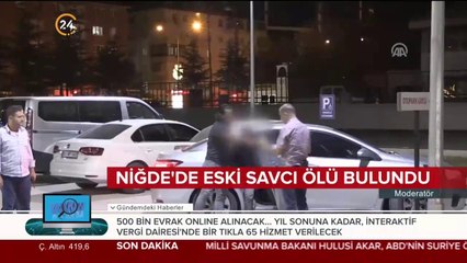 Niğde'de eski savcı ölü bulundu