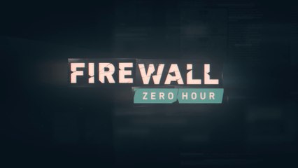 Firewall : Zero Hour - Bande-annonce de lancement