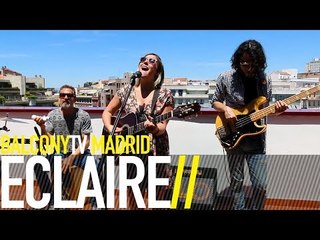 ÉCLAIRE - HIGHER (BalconyTV)