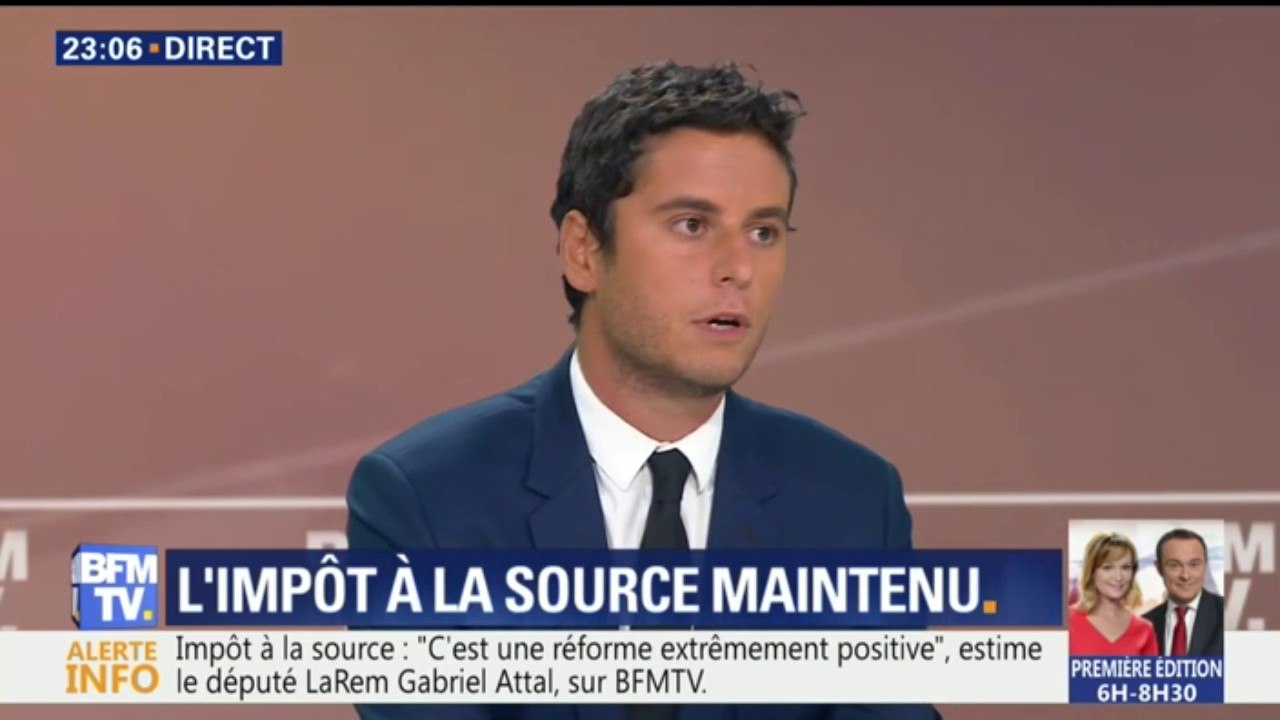 L'impôt à la source "est une réforme attendue depuis longtemps, extrêmement positive", selon le député LaRem Gabriel Attal