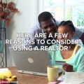 Thinking about buying a home? Here are some reasons to consider having a realtor 