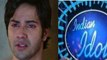 Indian Idol 10: Varun Dhawan CRIES during show; here's why | FilmiBeat