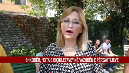 SHKODËR, “DITA E BIÇIKLETAVE” NË VAZHDËN E PËRGATITJEVE