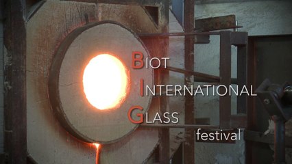 Biot International Glass festival du 21 au 23 septembre 2018