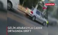 İstanbul'da gelin arabası terör estirdi