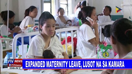 Expanded maternity leave, lusot na sa Kamara