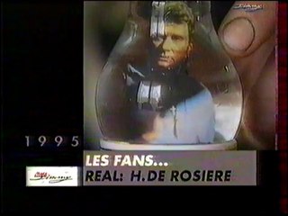 Johnny Hallyday - Les fans - 1995