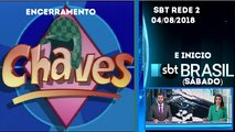 Final Chaves e inicio SBT Brasil de sábado (04/08/2018) | SBT Rede 2 (HD)
