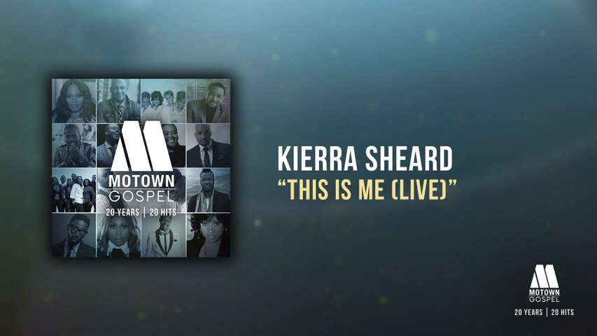 Kierra Sheard - This Is Me