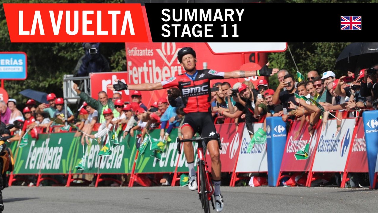 Summary - Stage 11 - La Vuelta 2018