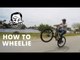 How to wheelie a Mountain Bike