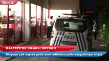 Maltepe’de silahlı market soygunu