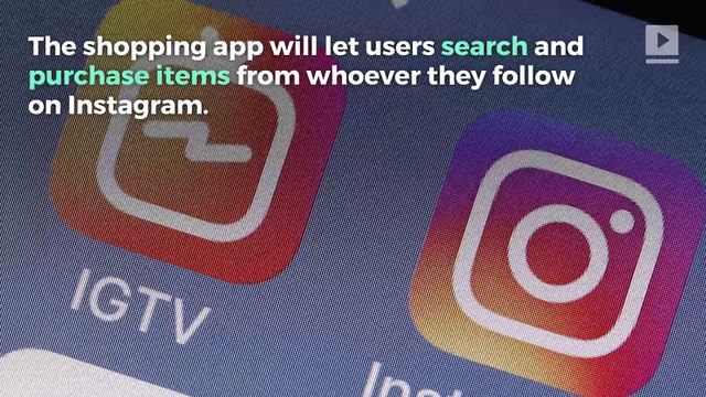 Instagram Developing Standalone Shopping App