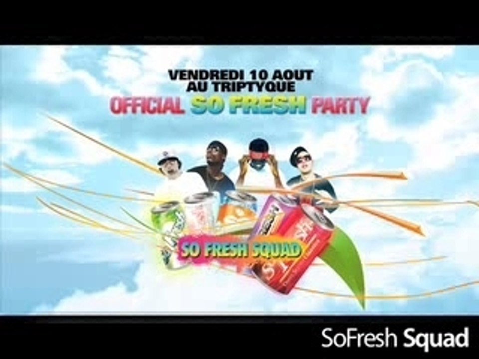 SoFresh Squad @ Triptyque - SoFresh Snap