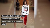 Dolce and Gabbana Fall 2018 Collection at MFW