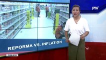 Mga reporma, ipatutupad upang tugunan nag paglobo ng inflation