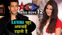 Katrina Kaif DEMANDS Equal Fees From Salman Khan For BIGG BOSS 12