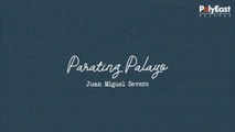 Juan Miguel Severo - Parating Palayo (Spoken Word Poetry)