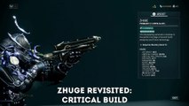 Warframe: Zhuge revisited after the rework 2018 - Critical Build - Update/Hotfix 23.3.2