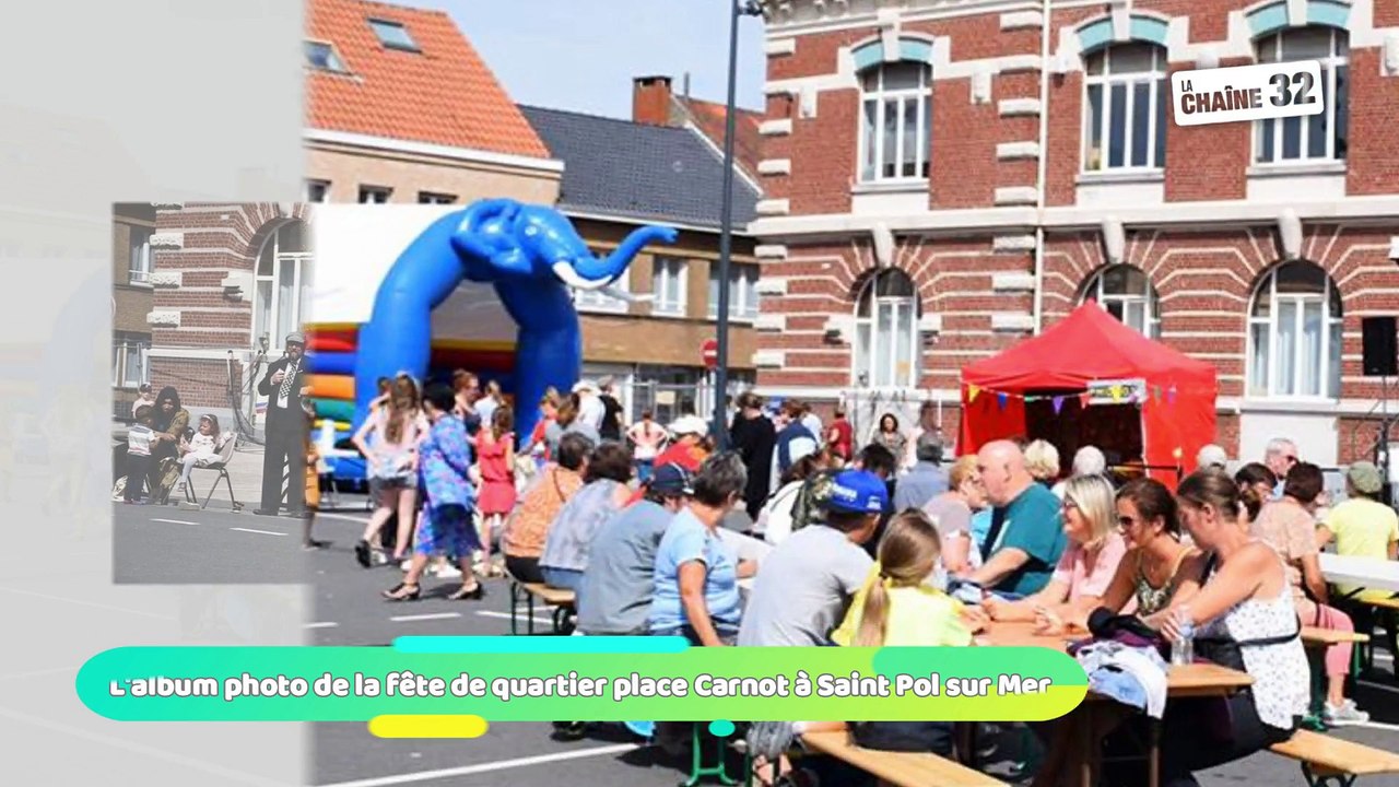 L'album photo de la fête de quartier place Carnot à Saint Pol sur Mer