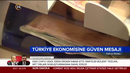 Türkiye ekonomisine güven mesajı