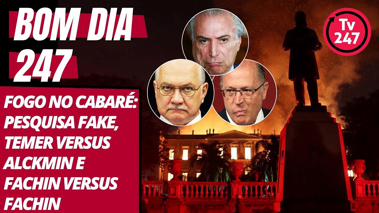 Bom dia 247 (6/9/18) – Fogo no cabaré do golpe