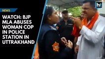 Watch: BJP MLA abuses woman cop in police station in Uttrakhand