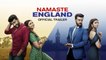 Namaste England | HD Official Trailer | Arjun Kapoor, Parineeti Chopra | Vipul Amrutlal Shah | Oct 19