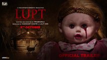 LUPT | HD Official Trailer | Jaaved Jaaferi | Vijay Raaz | Karan Aanand | 5th Oct 2018