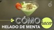 Cómo hacer helado de menta en casa | Receta de helado de menta | Helado hecho en casa