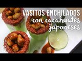 Vasitos enchilados con cacahuates japoneses | Pepinos locos | Pepilocos