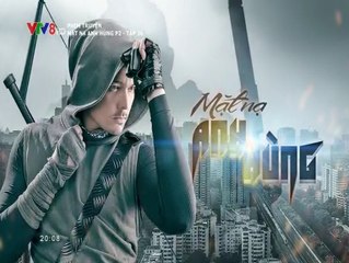 Mặt Nạ Anh Hùng Phần 2 Tập 36 (Lồng Tiếng VTV8) - Phim Philippines