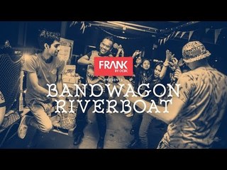 FRANK Presents: Bandwagon Riverboat II - The Official Aftermovie