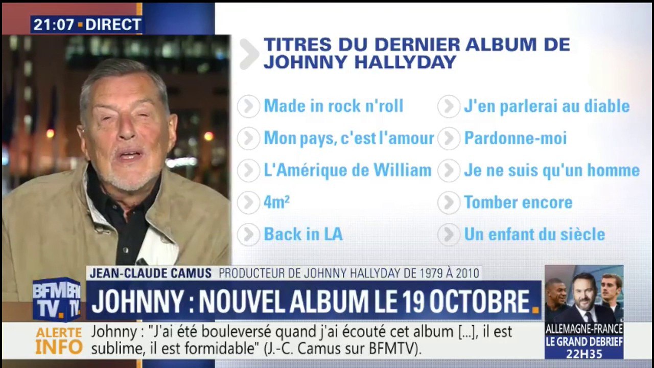 Album posthume de Johnny Hallyday: pour Jean-Claude Camus, la chanson "Pardonne-moi" est "pour Laeticia"