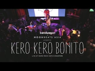 Kero Kero Bonito — Live in Singapore (full set)